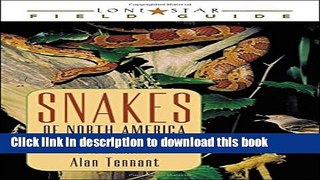 [Popular] Snakes of North America: Eastern and Central Regions Kindle Collection