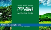 Must Have  Purchasing for Chefs: A Concise Guide  READ Ebook Full Ebook Free