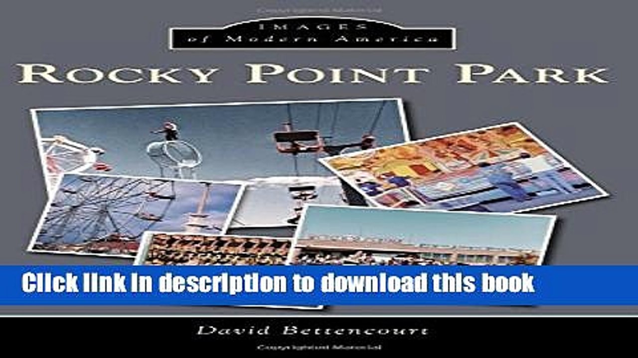 [PDF] Rocky Point Park (Images of Modern America) Full Online