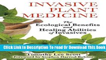 [Popular] Invasive Plant Medicine: The Ecological Benefits and Healing Abilities of Invasives