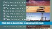 [Popular] Nontechnical Guide to Petroleum Geology, Exploration, Drilling and Production Hardcover