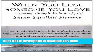 [Popular] When You Lose Someone You Love (Journey) Paperback OnlineCollection