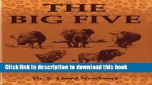 [Download] The Big Five: Hunting Adventures in Today s Africa Paperback Free