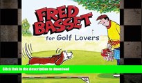 READ  Fred Basset for Golf Lovers (Humour) FULL ONLINE