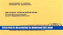 [Popular] Mass Transfer: Fundamentals and Applications Paperback Free