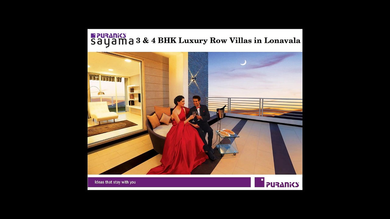 3 and 4 BHK Luxury Residential Projects in Puraniks Sayama Lonavala for Sale