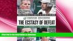 EBOOK ONLINE  The Ecstasy of Defeat: Sports Reporting at Its Finest by the Editors of the Onion