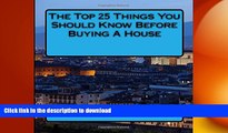 EBOOK ONLINE  The Top 20 Tips You Should Know Before Buying A House FULL ONLINE