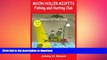 EBOOK ONLINE  MOON HOLLER MISFITS Fishing and Hunting Club: DEFEAT AT THE FORK FULL ONLINE