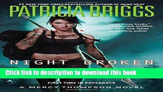 [Popular] Books Night Broken (A Mercy Thompson Novel) Free Online