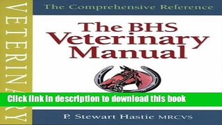 [Download] The BHS Veterinary Manual Hardcover Collection