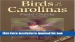 [Popular] Books Birds of the Carolinas Field Guide, Second Edition: Companion to Birds of the