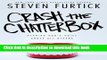 [Download] Crash the Chatterbox: Hearing God s Voice Above All Others Paperback Online