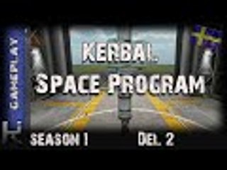 Kerbal Space Program S1 Del 2