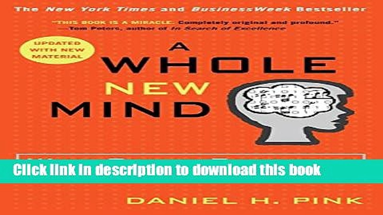 [Download] A Whole New Mind: Why Right-Brainers Will Rule the Future Kindle Online