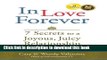 [Popular] In Love Forever: 7 Secrets to a Joyous, Juicy Relationship Paperback OnlineCollection