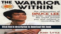 [Popular] Books The Warrior Within : The Philosophies of Bruce Lee Full Online