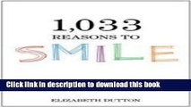 [Popular] 1033 Reasons to Smile Hardcover OnlineCollection