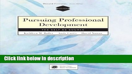 Download Pursuing Professional Development: The Self as Source [Online Books]
