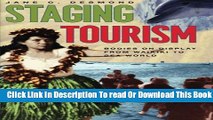 [Popular] Staging Tourism: Bodies on Display from Waikiki to Sea World Kindle Collection