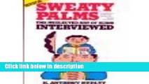 Download Sweaty Palms the Neglected Art of Being Interviewed Book Online