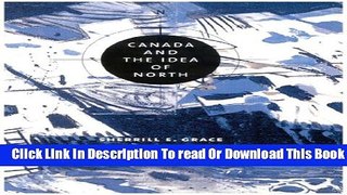 [Popular] Canada and the Idea of North Kindle Online