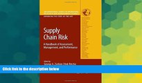 Full [PDF] Downlaod  Supply Chain Risk: A Handbook of Assessment, Management, and Performance