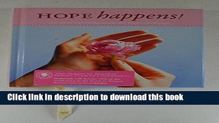 [Popular] Hope Happens (words of encouragement for times of change) Hardcover OnlineCollection