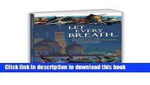 [Popular] Books Let Every Breath... Secrets of the Russian Breath Masters Full Online