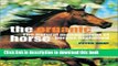 [Download] The Organic Horse: The Natural Management of Horses Explained Paperback Free