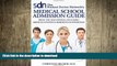 READ  The Student Doctor Network s Medical School Admission Guide: From the SDN Experts,