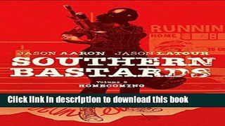 [Popular] Books Southern Bastards Volume 3: Homecoming Full Download