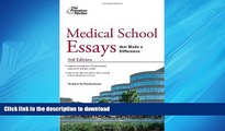 PDF ONLINE Medical School Essays that Made a Difference, 3rd Edition (Graduate School Admissions