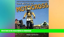 READ  The Birth of Motocross: An Illustrated History of the Early Years of America s #1 Dirt