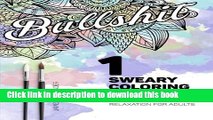 [Full] Sweary Coloring Book: Swear Words Relaxation for Adults with Mandalas   Paisley Designs