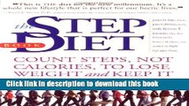 [Download] The Step Diet: Count Steps, Not Calories to Lose Weight and Keep It off Forever [PDF]