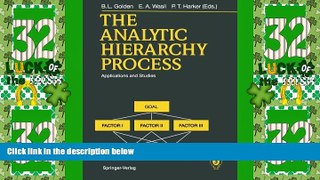 Must Have  The Analytic Hierarchy Process: Applications and Studies  READ Ebook Full Ebook Free
