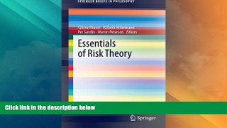 Must Have  Essentials of Risk Theory (SpringerBriefs in Philosophy)  READ Ebook Full Ebook Free