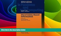 Full [PDF] Downlaod  Uncertainty-Based Information: Elements of Generalized Information Theory