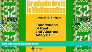 Full [PDF] Downlaod  Foundations of Real and Abstract Analysis (Graduate Texts in Mathematics)