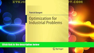 Full [PDF] Downlaod  Optimization for Industrial Problems  READ Ebook Online Free