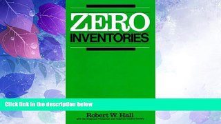 Big Deals  Zero Inventories (Irwin/Apics Series in Production Management)  Free Full Read Most