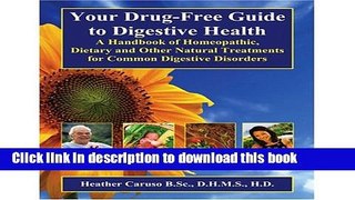 [Download] Your Drug-Free Guide to Digestive Health Hardcover Collection