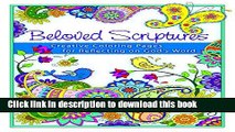 [Popular] Beloved Scriptures/Adult Coloring Book: Creative Coloring Pages for Reflecting on God s