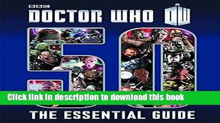 [Popular] Doctor Who: The Essential Guide to Fifty Years of Doctor Who Hardcover Online