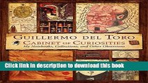 [Popular] Guillermo del Toro Cabinet of Curiosities: My Notebooks, Collections, and Other