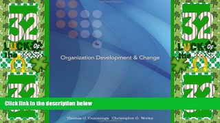 Must Have  Organization Development and Change (with InfoTrac College Edition Printed Access