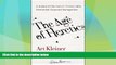 Must Have  The Age of Heretics: A History of the Radical Thinkers Who Reinvented Corporate