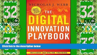 Big Deals  The Digital Innovation Playbook: Creating a Transformative Customer Experience  Best