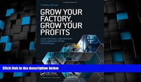 Big Deals  Grow Your Factory, Grow Your Profits: Lean for Small and Medium-Sized Manufacturing